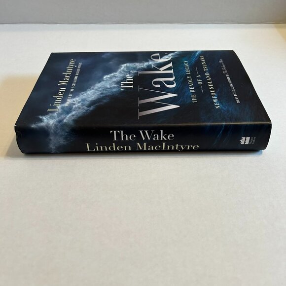 The Wake: The Deadly Legacy of a Newfoundland Tsunami (Hardcover) - Picture 6 of 9